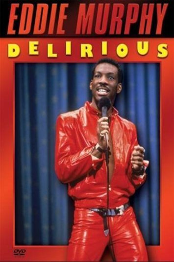 Poster of the movie Eddie Murphy: Delirious