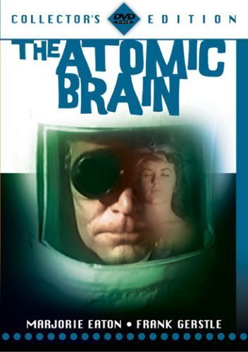 Poster of the movie The Atomic Brain