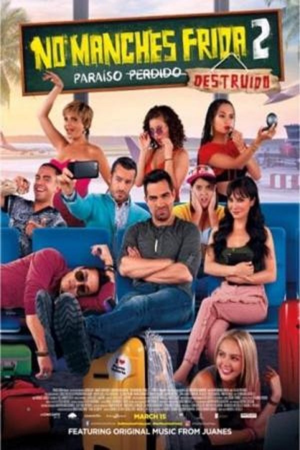 Poster of the movie No Manches Frida 2