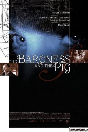 Poster of the movie The Baroness and the Pig