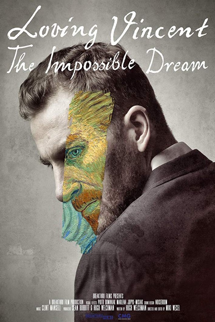 Poster of the movie Loving Vincent: The Impossible Dream