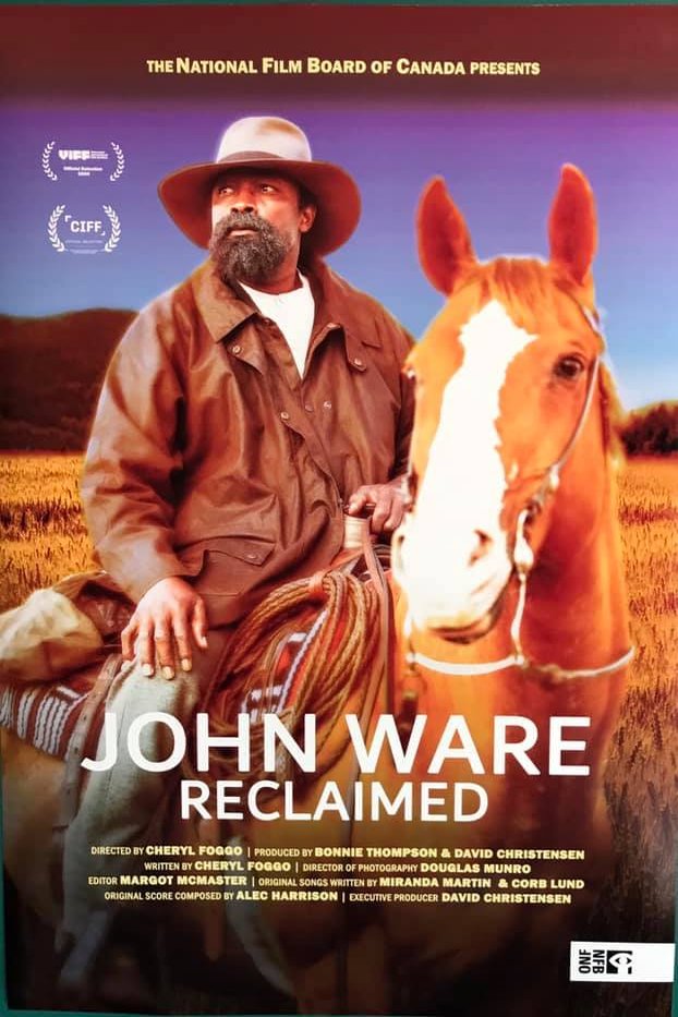 Poster of the movie John Ware Reclaimed
