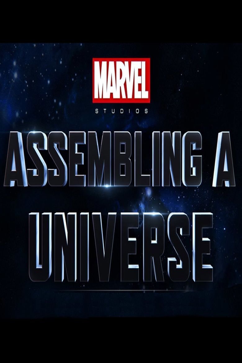 English poster of the movie Marvel Studios: Assembling a Universe