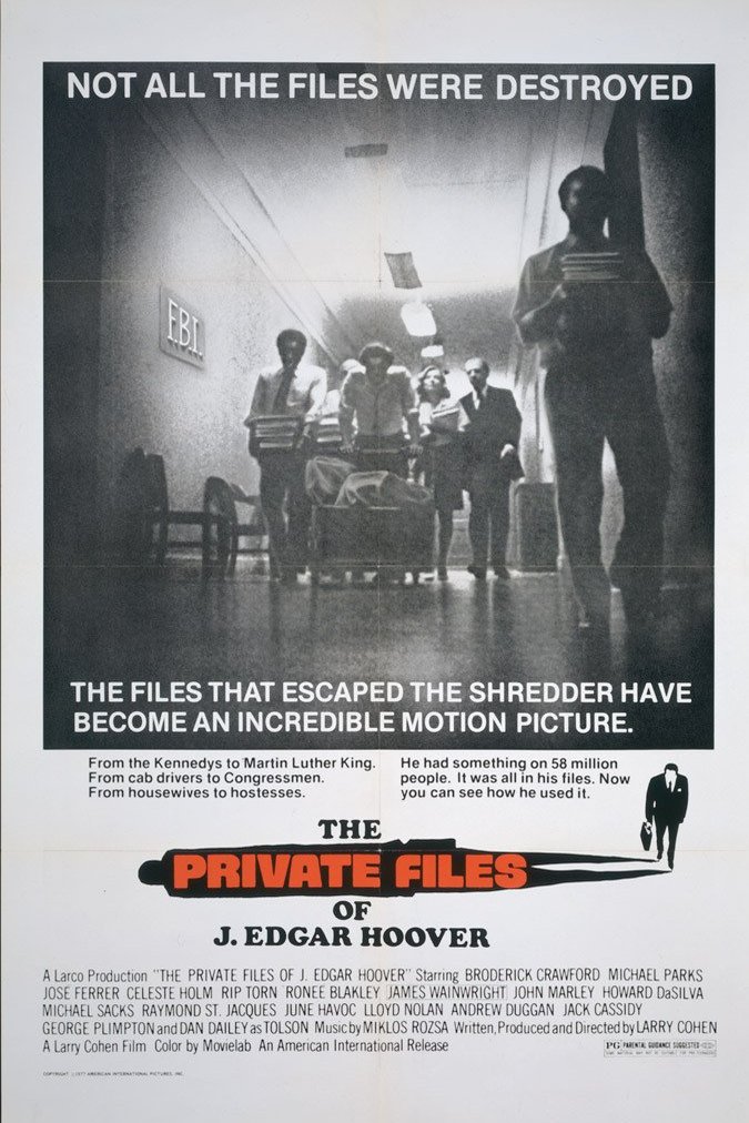 Poster of the movie The Private Files of J. Edgar Hoover