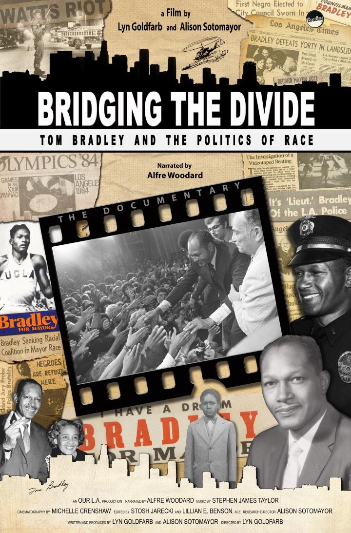 Poster of the movie Bridging the Divide Tom Bradley and the Politics of Race