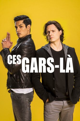 Poster of the movie Ces gars-là