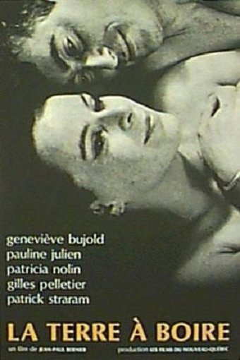 Poster of the movie La terre à boire
