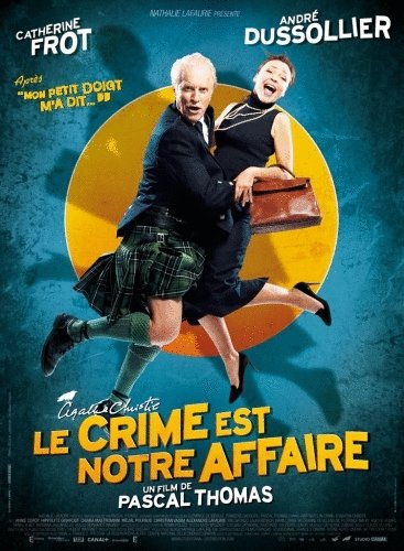 Poster of the movie Le Crime est notre affaire