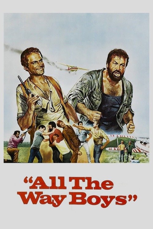 Italian poster of the movie All the Way Boys