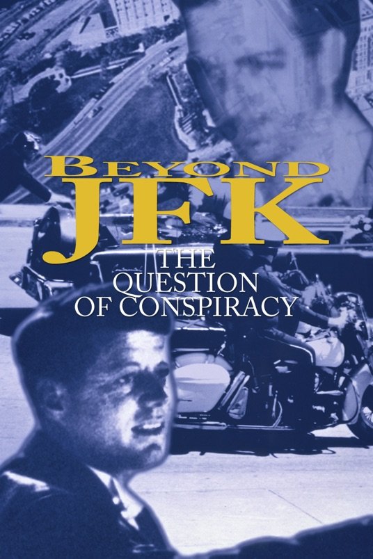 Poster of the movie Beyond 'JFK': The Question of Conspiracy