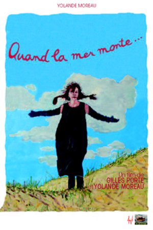 Poster of the movie Quand la mer monte...