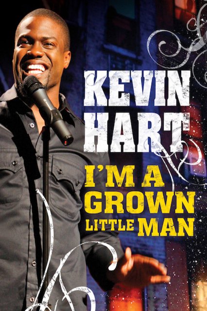 Poster of the movie Kevin Hart: I'm a Grown Little Man