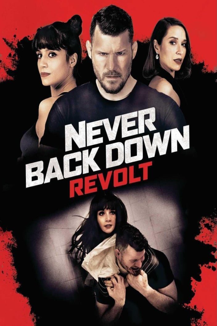Poster of the movie Never Back Down: Revolt