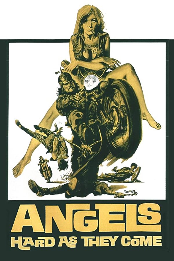 Poster of the movie Angels Hard as They Come