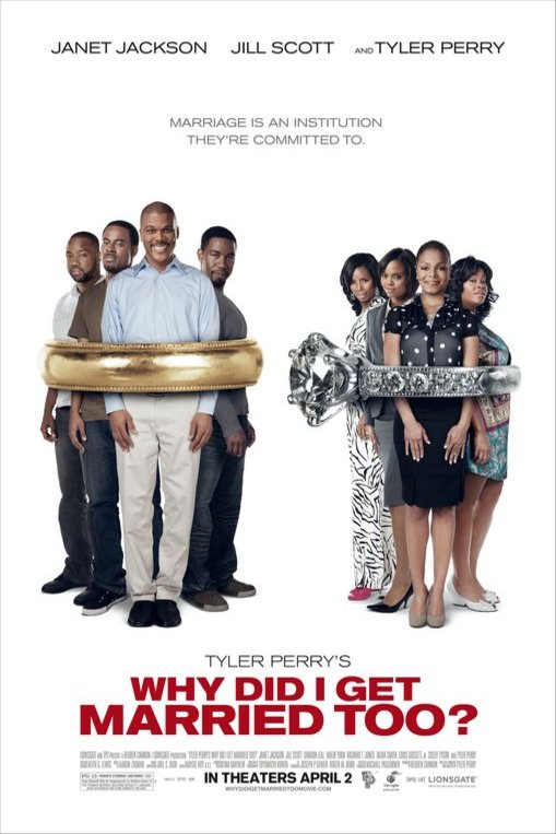 Poster of the movie Why Did I Get Married Too