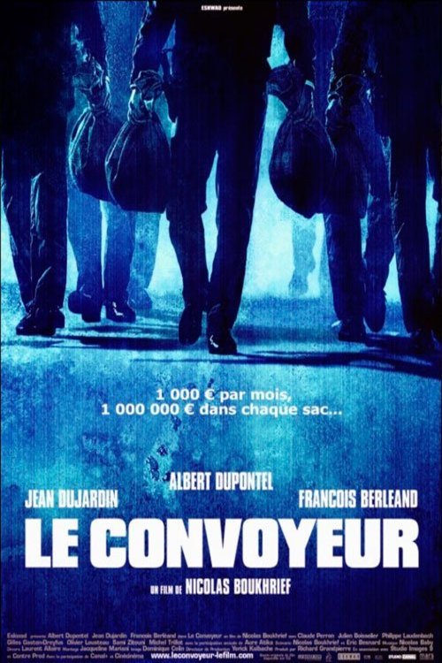 Poster of the movie Le convoyeur