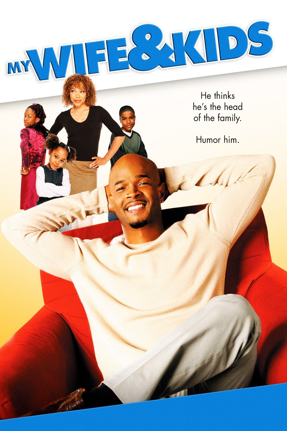 Poster of the movie My Wife and Kids