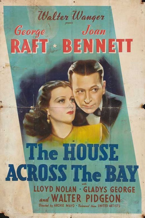 Poster of the movie The House Across the Bay