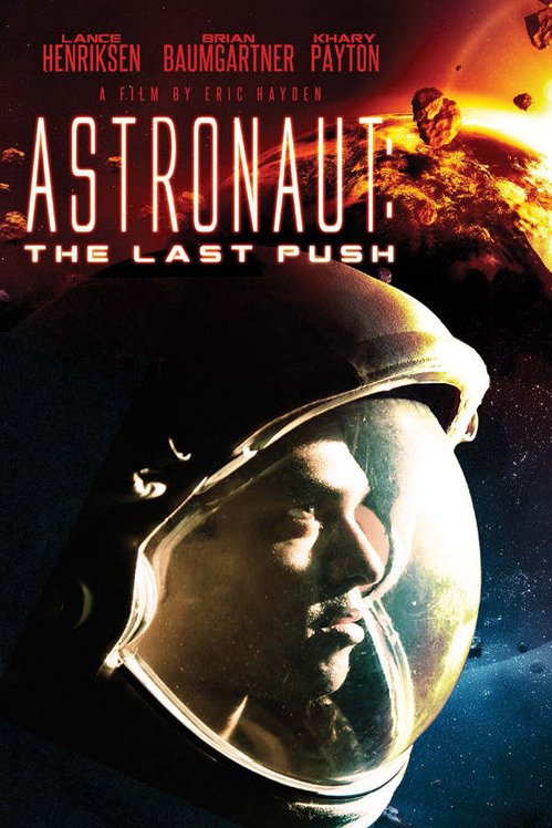 Poster of the movie Astronaut: The Last Push