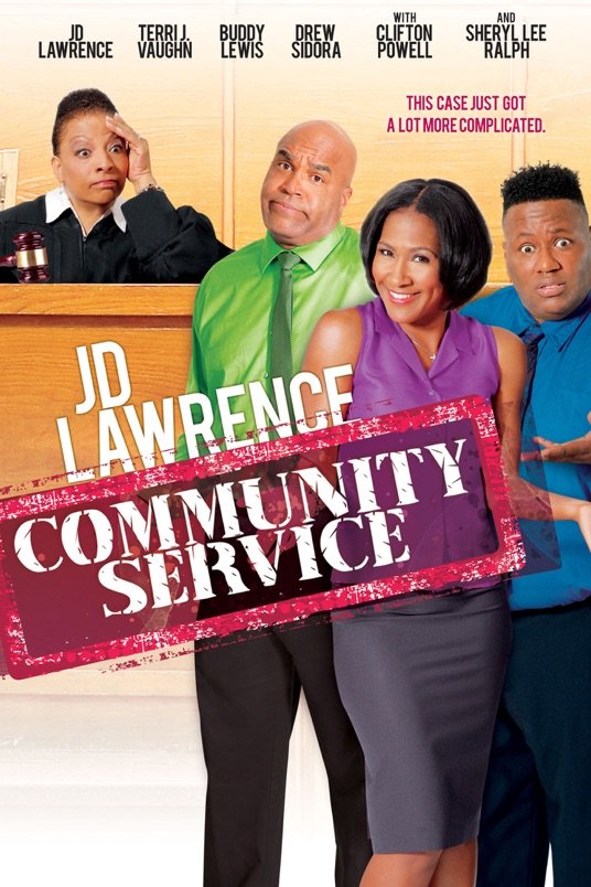 Poster of the movie JD Lawrence's Community Service