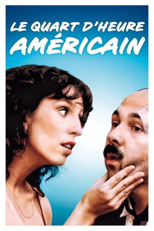 Poster of the movie Le quart d'heure américain
