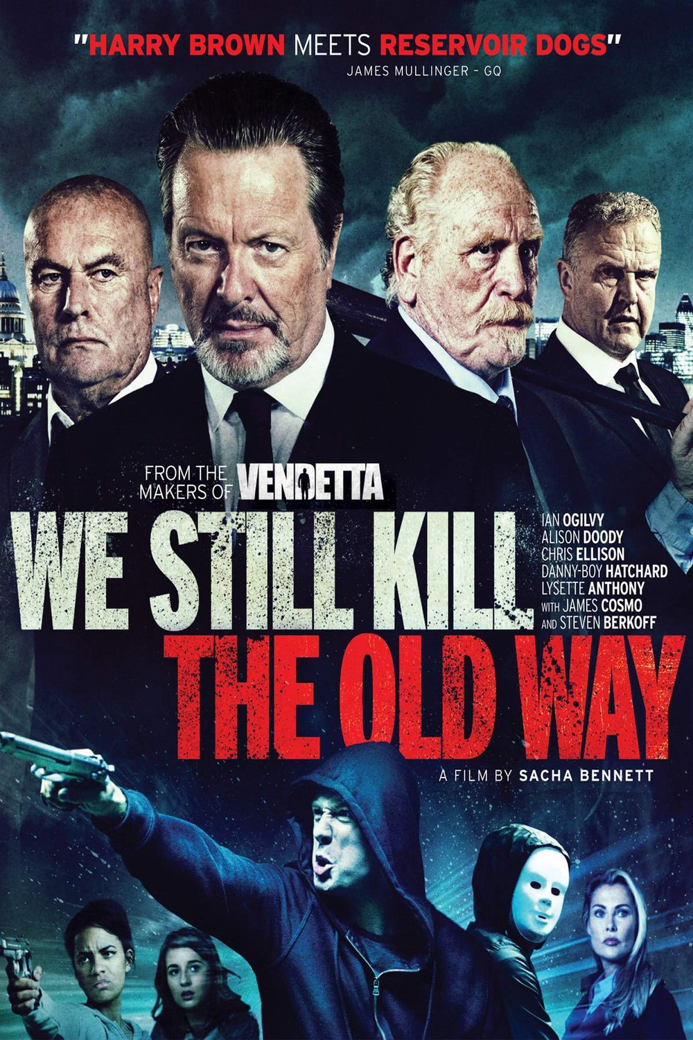 Poster of the movie We Still Kill the Old Way