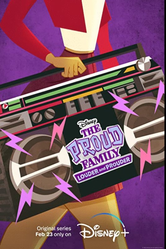Poster of the movie The Proud Family: Louder and Prouder