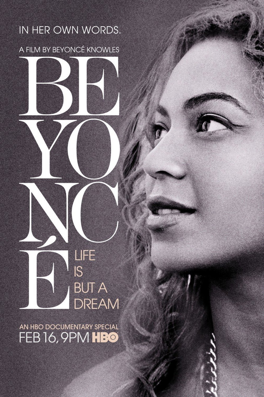 Poster of the movie Beyoncé: Life Is But a Dream