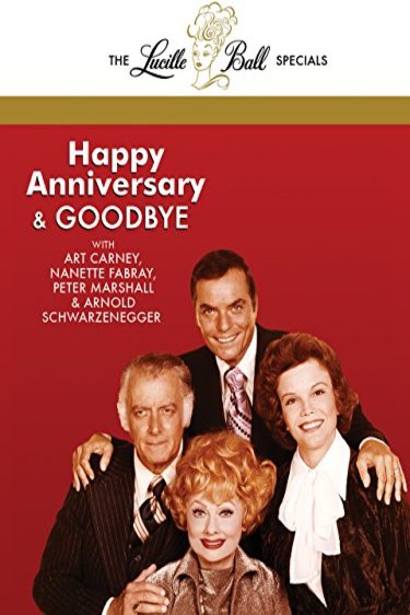 Poster of the movie Happy Anniversary and Goodbye