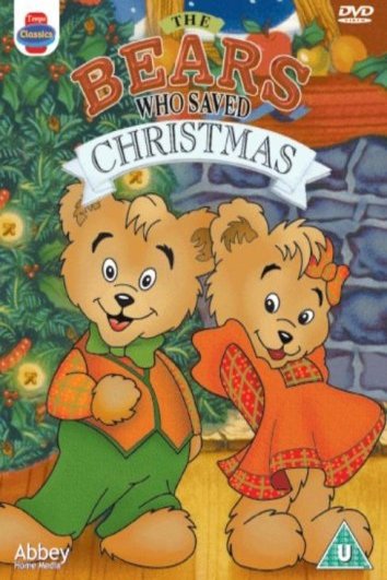 Poster of the movie The Bears Who Saved Christmas