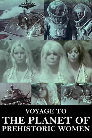 Poster of the movie Voyage to the Planet of Prehistoric Women