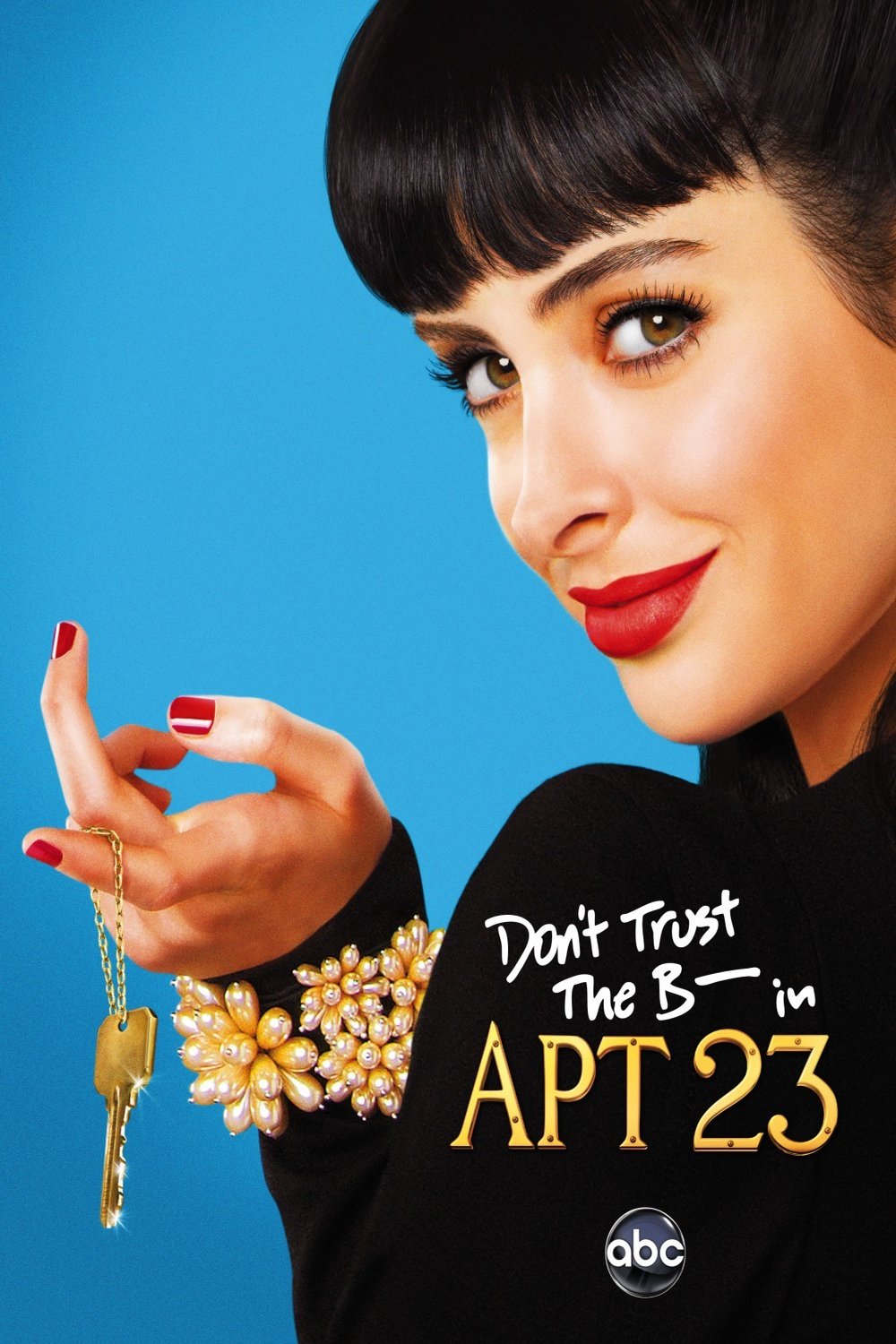 Poster of the movie Don't Trust the B---- in Apartment 23