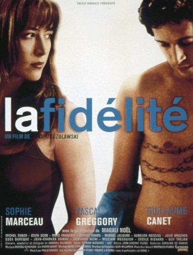 Poster of the movie La Fidélité