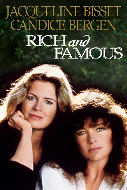 Poster of the movie Rich and Famous