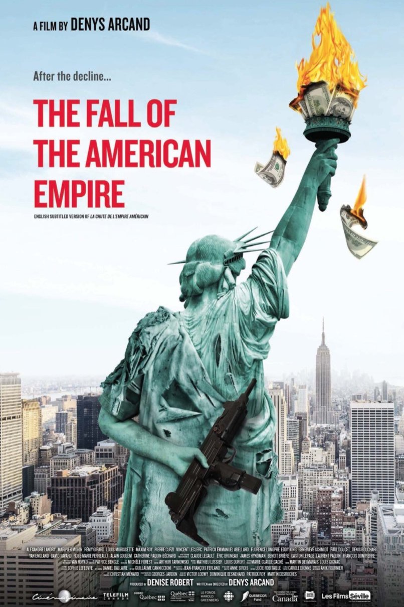 Poster of the movie The Fall of the American Empire