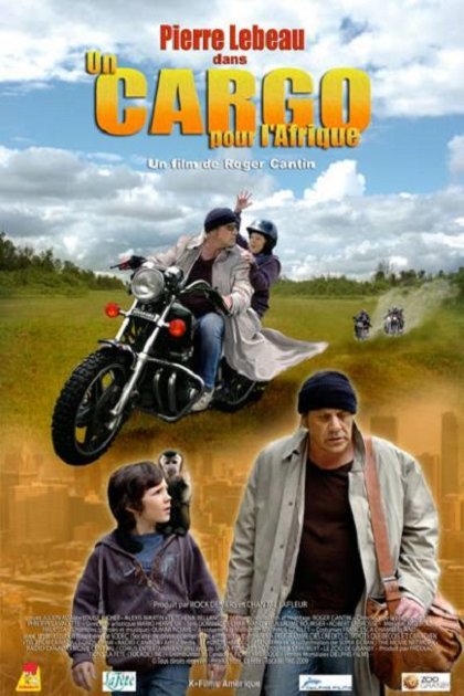 Poster of the movie Un Cargo pour l'Afrique