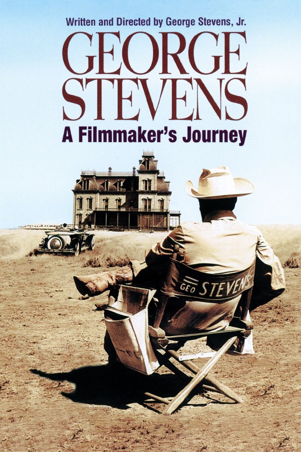 Poster of the movie George Stevens: A Filmmaker's Journey