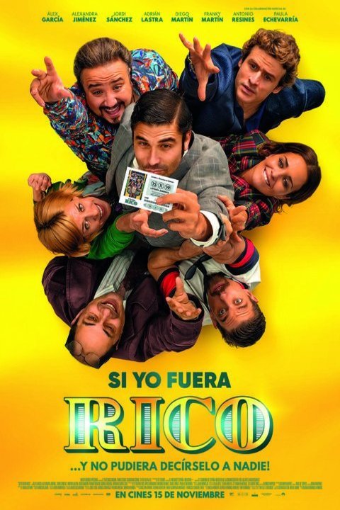 Spanish poster of the movie Si yo fuera rico