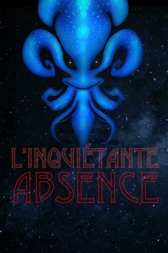 Poster of the movie L'Inquiétante absence