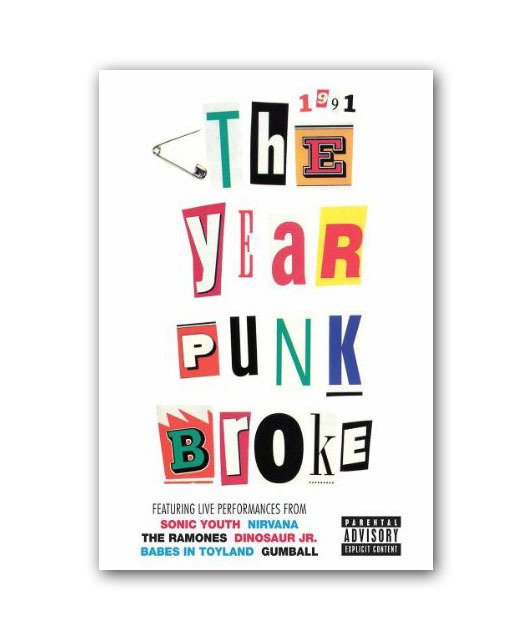 Poster of the movie 1991: The Year Punk Broke