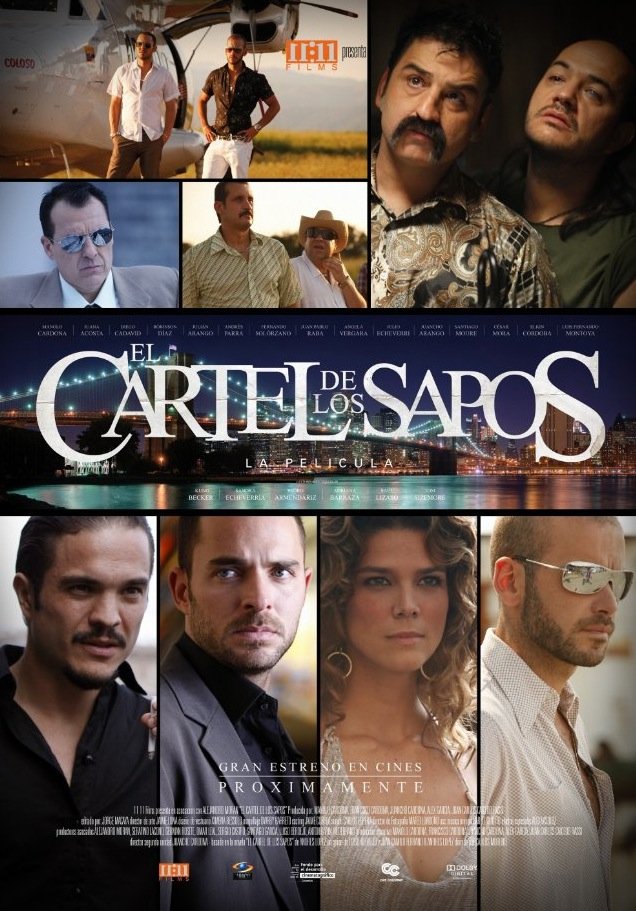 Spanish poster of the movie El cartel de los sapos
