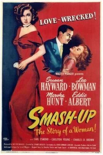 Poster of the movie Smash-Up: The Story of a Woman