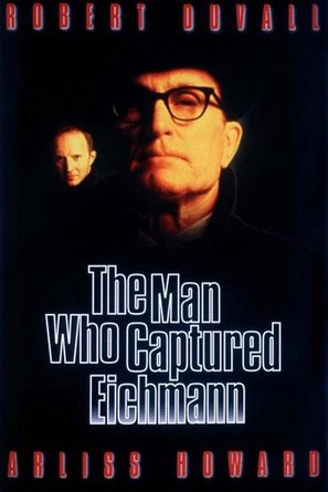 Poster of the movie The Man Who Captured Eichmann