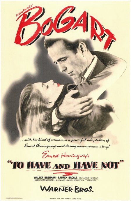 Poster of the movie To Have and Have Not
