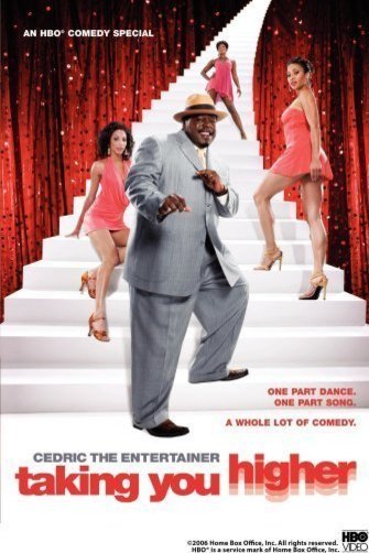 Poster of the movie Cedric the Entertainer: Taking You Higher