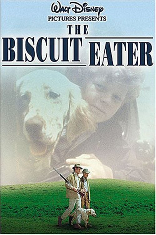 Poster of the movie The Biscuit Eater
