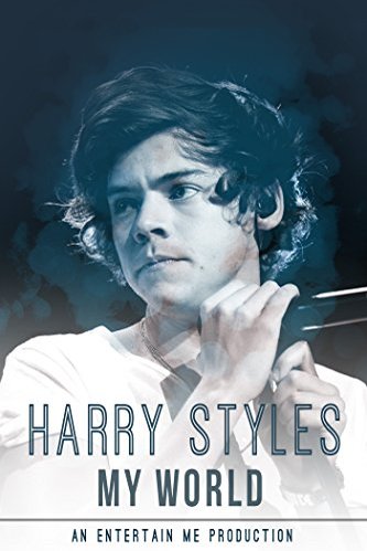 Poster of the movie Harry Styles: My World