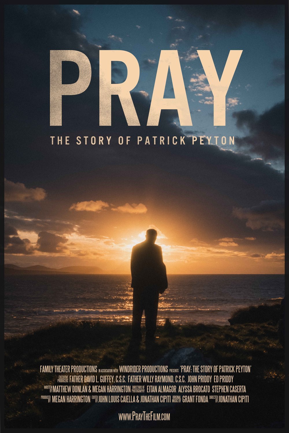 Poster of the movie Pray: The Story of Patrick Peyton