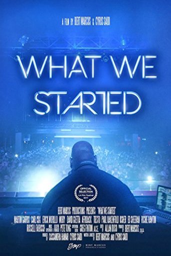 Poster of the movie What We Started