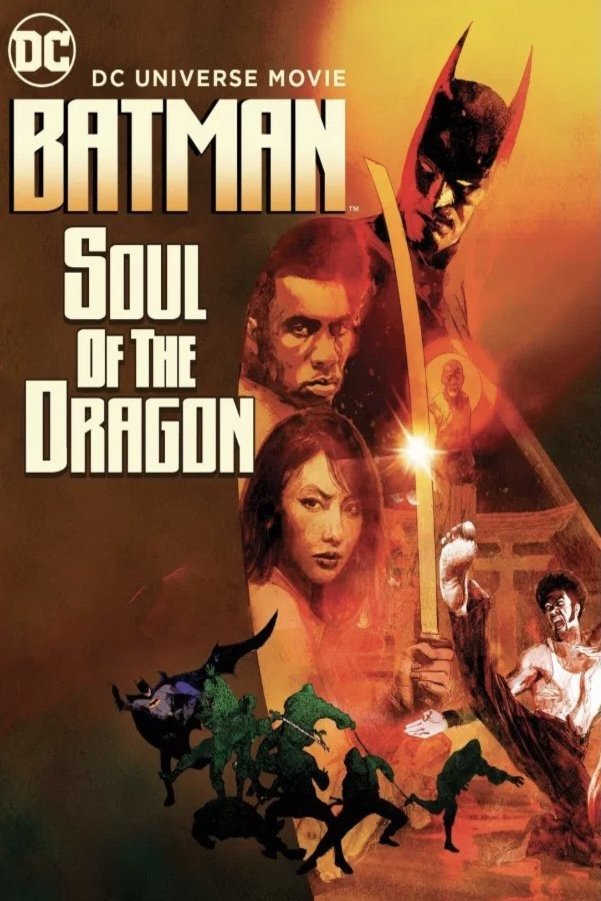 Poster of the movie Batman: Soul of the Dragon
